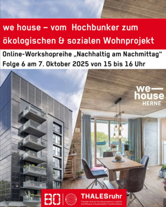 Workshop "Nachhaltigkeit am Nachmittag" über das "we House" am 7. Oktober 2025